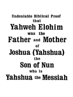 Yahweh was the Father and Mother of Joshua